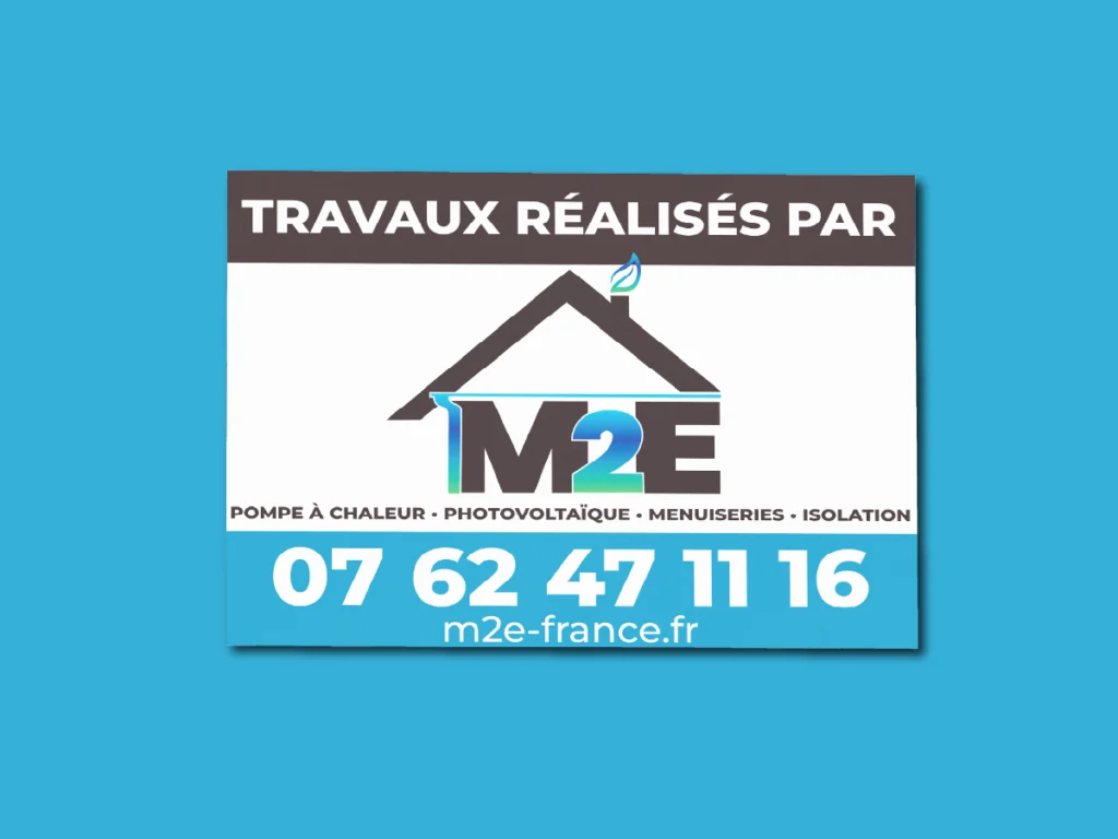 Panneaux de chantier personnalisés réalisés pour l'entreprise M2E